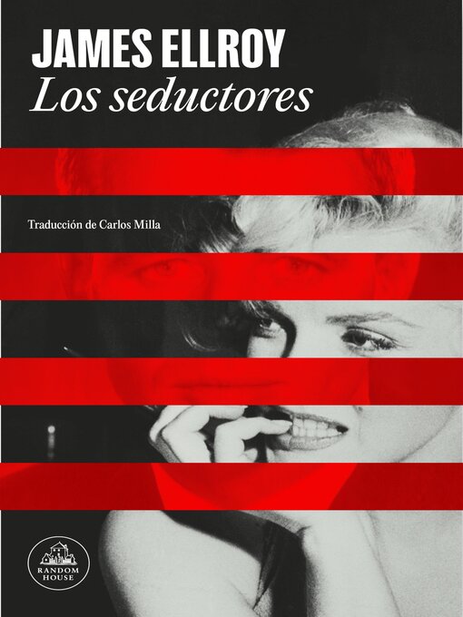 Title details for Los seductores by James Ellroy - Available